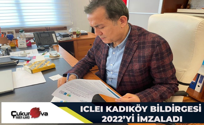 ICLEI Kadıköy Bildirgesi 2022'yi imzaladı