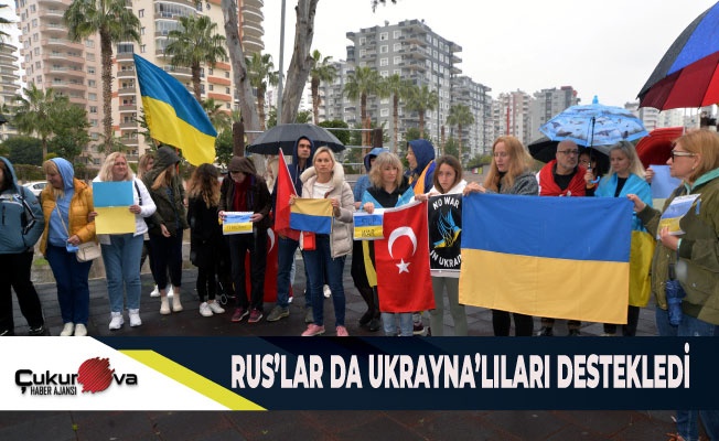 MERSİN'DE GÖSTERİ DÜZENLEYEN UKRAYNA'LILARI RUS'LAR DA DESLEKLEDİ