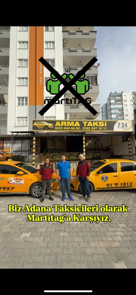 ADANA TAKSİ İŞLETMECİLERİNİN MARTI TAG  ŞİKAYETİ,