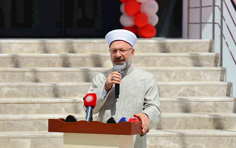 Diyanet İşleri Başkanı Erbaş: 